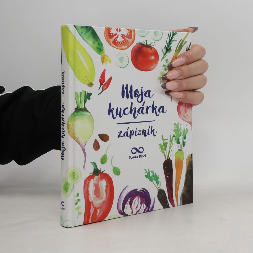 Autorenkollektiv Moja kuchárka - zápisník