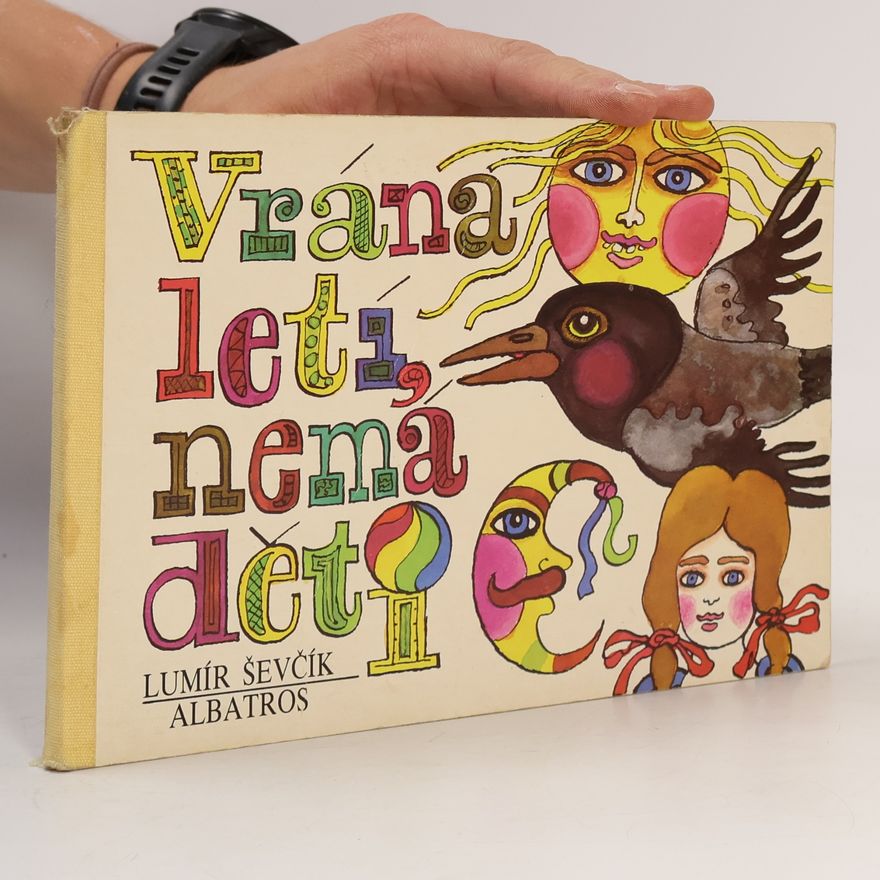 Eva Veberová Vrána letí, nemá děti