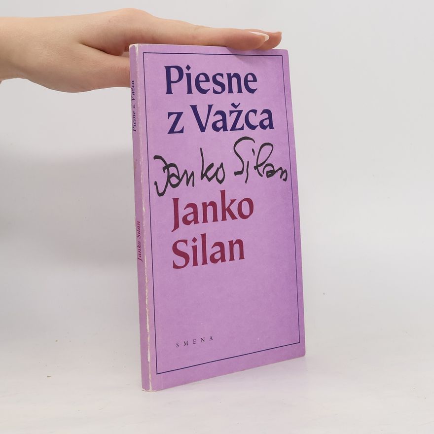 Janko Silan Piesne z Važca