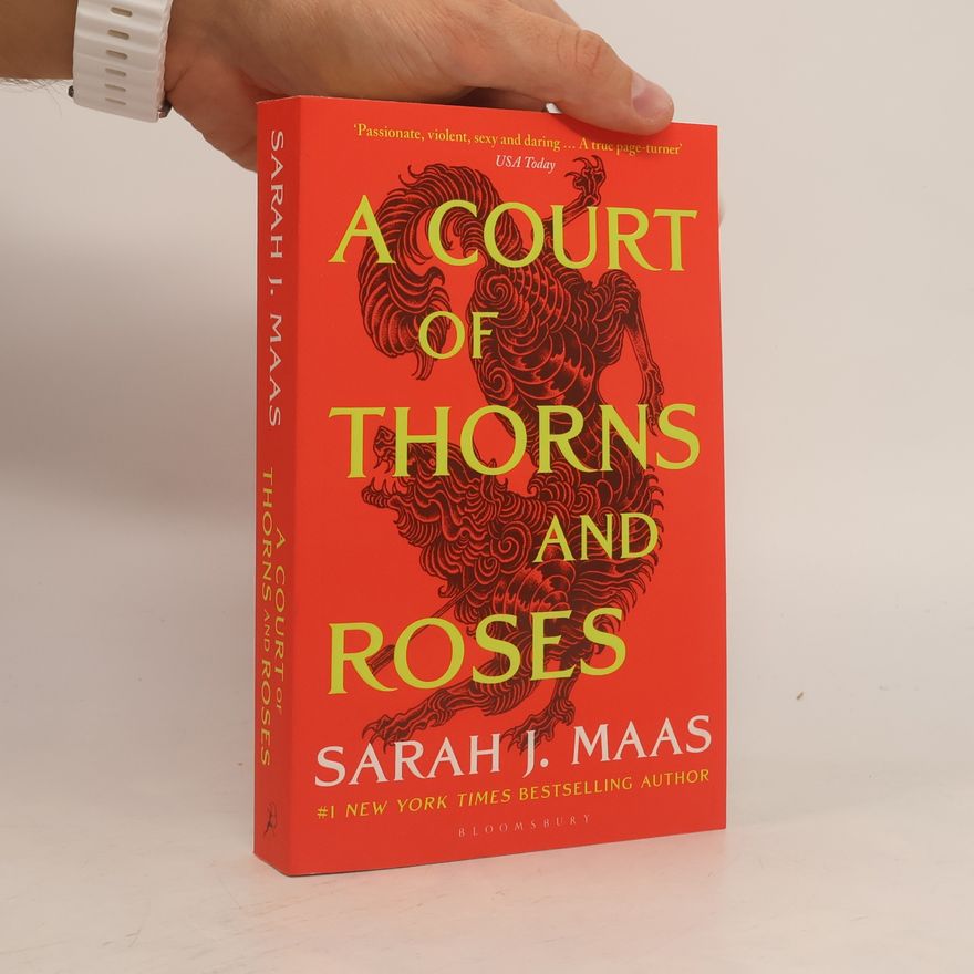 Sarah J. Maas A Court of Thorns and Roses
