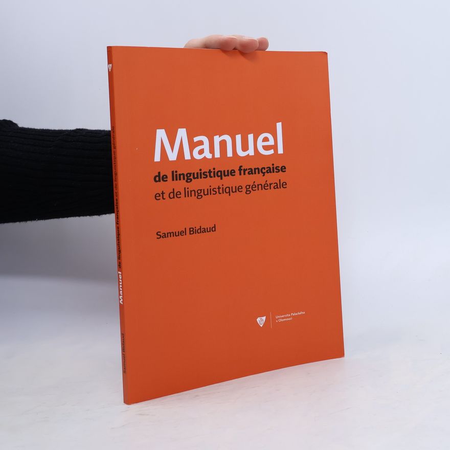 Samuel Bidaud Manuel de linguistique française et de linguistique générale