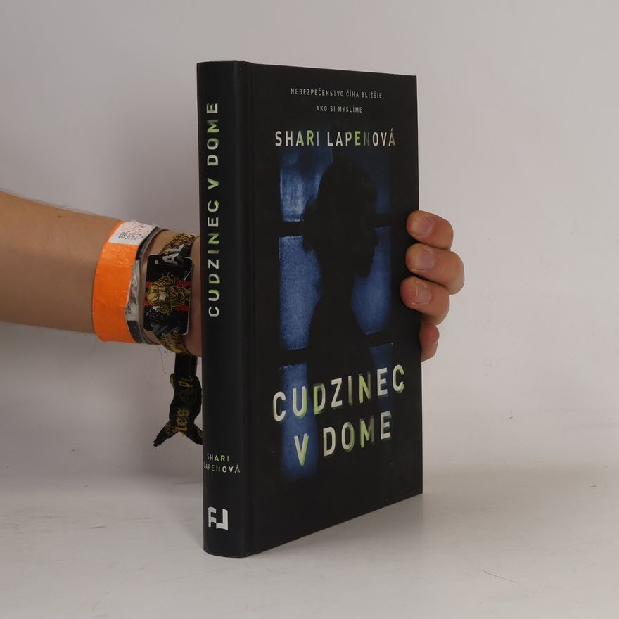 Shari Lapena Cudzinec v dome