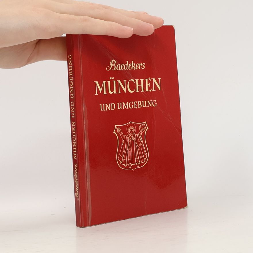 Kolektiv autorů Baedekers MÜNCHEN UND UMGEBUNG