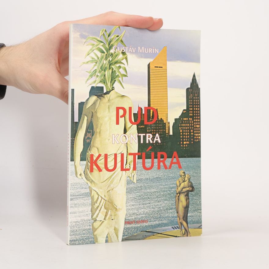 Gustáv Murín Pud kontra kultúra