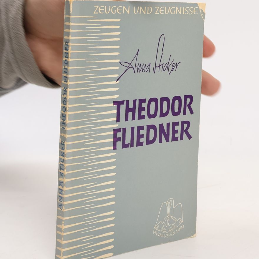 Anna Sticker Theodor Fliedner