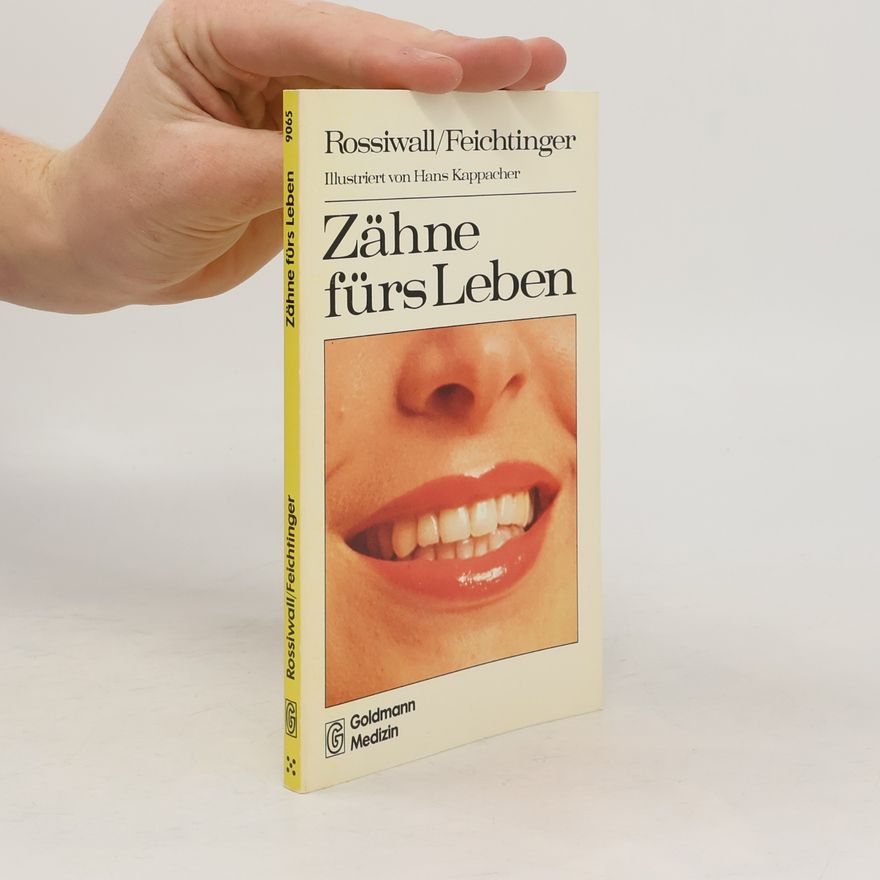 Hans Kappacher Zähne fürs Leben