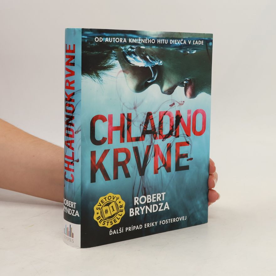 Robert Bryndza Chladnokrvne