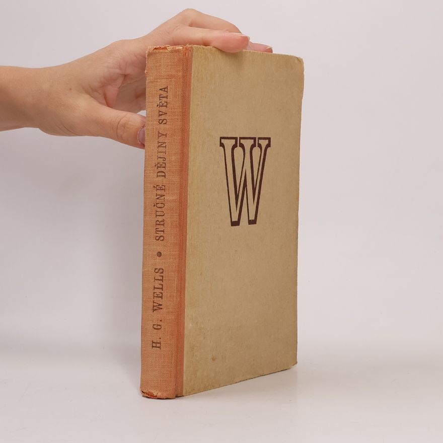 H. G. Wells Stručné dějiny světa