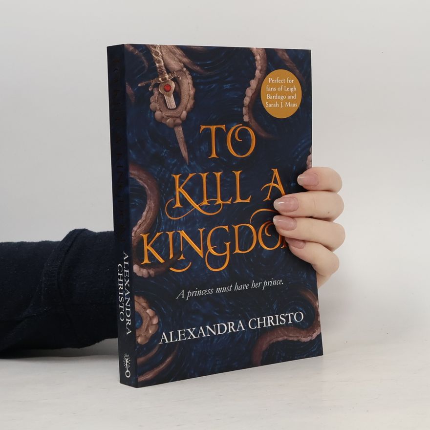 Alexandra Christo To Kill a Kingdom