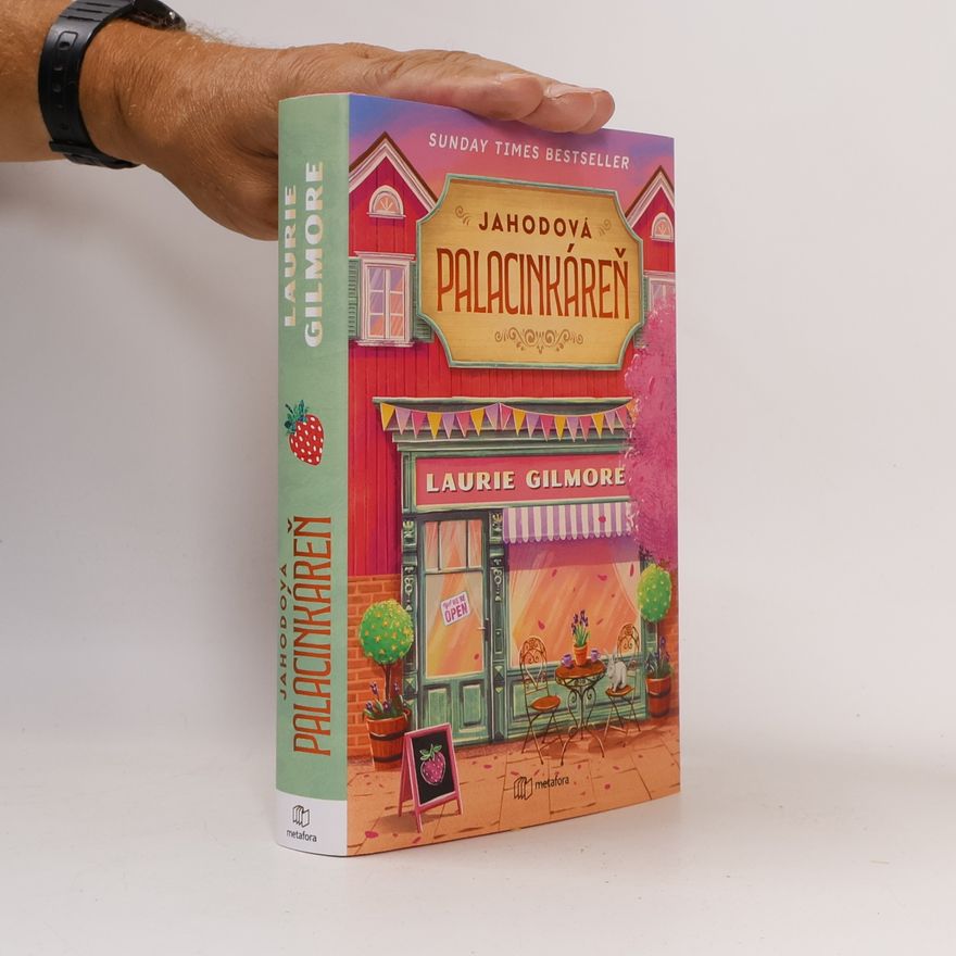 Laurie Gilmore Jahodová palacinkáreň