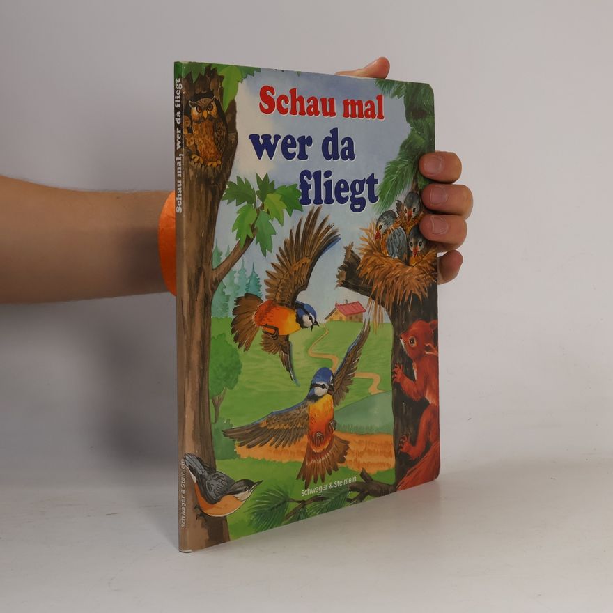 Various authors Schau mal, wer da fliegt