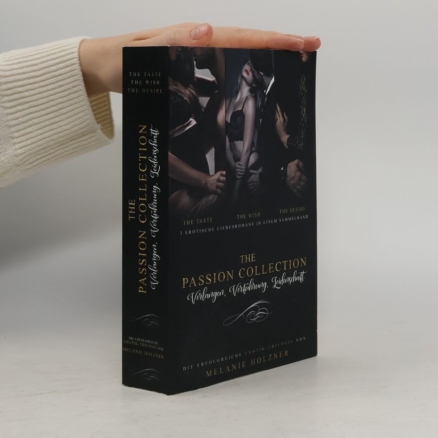 Melanie Holzner Sammelband The Passion Collection