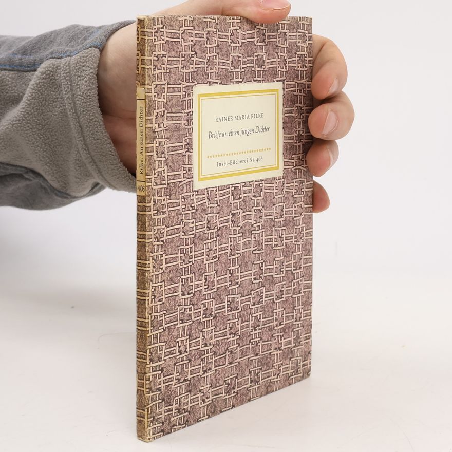 Rainer Maria Rilke Briefe an einen jungen Dichter