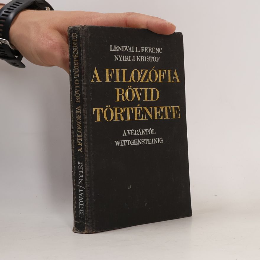 L. Ferenc Lendvai A filozófia rövid története