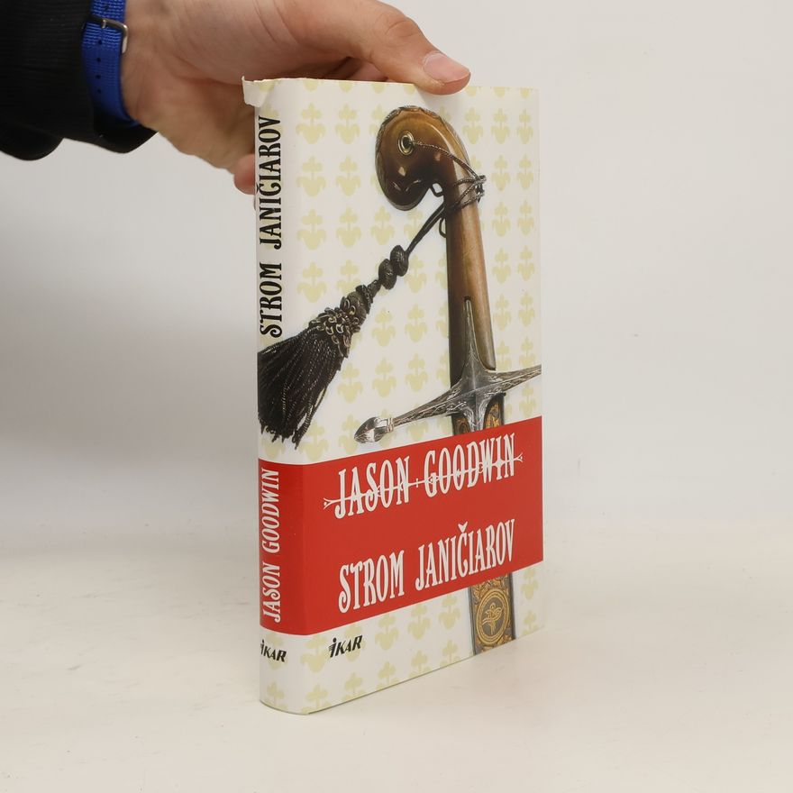 Jason Goodwin Strom janičiarov