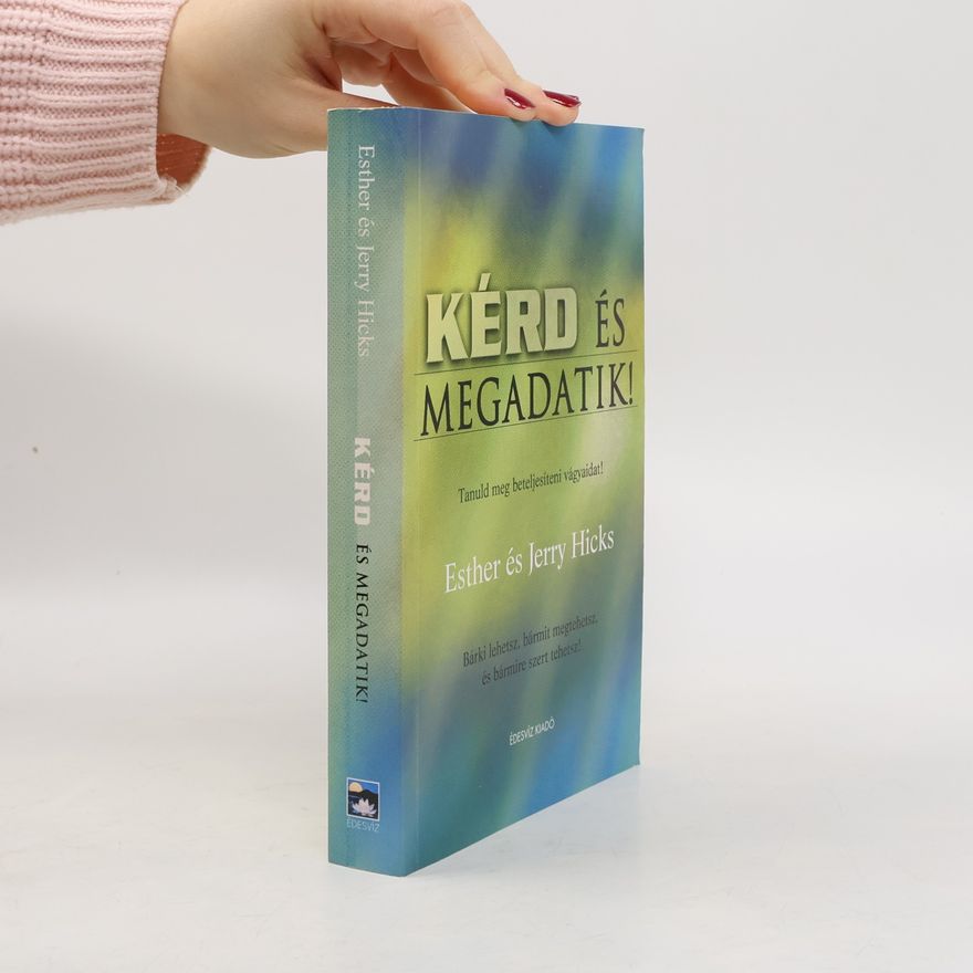 Jerry Hicks Kérd és megadatik!