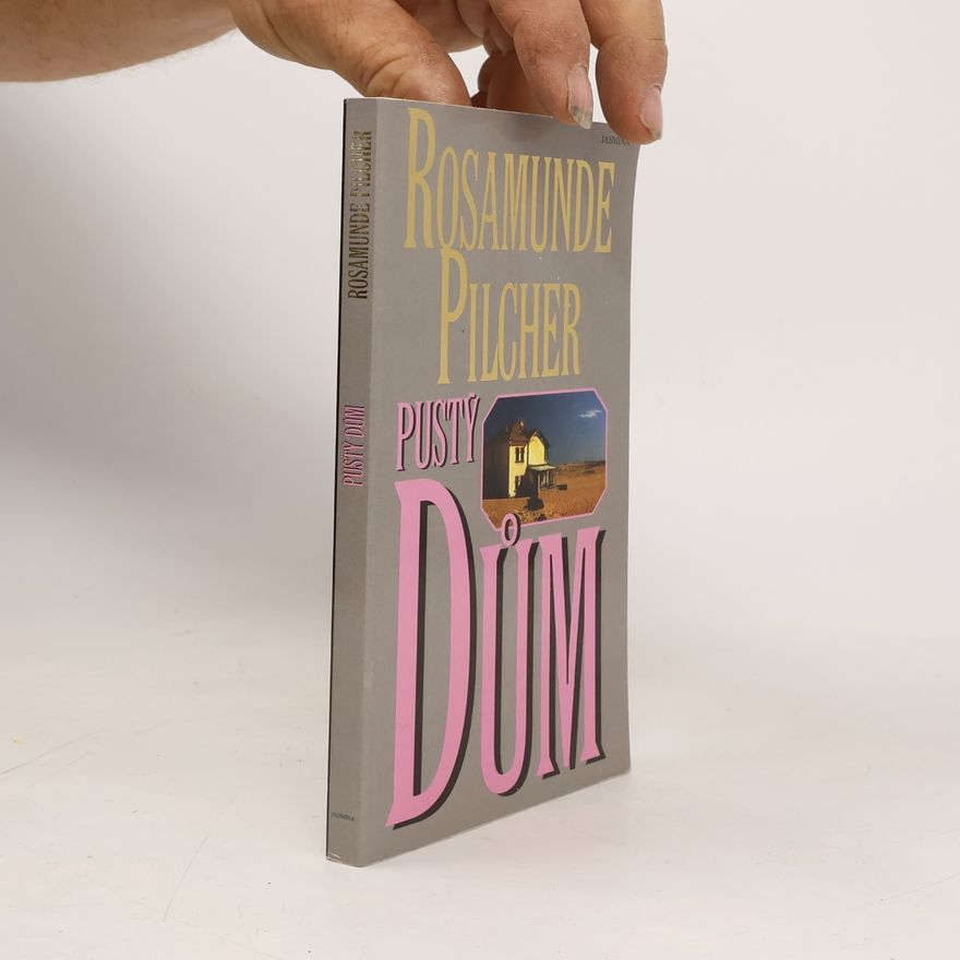 Rosamunde Pilcher Pustý dům