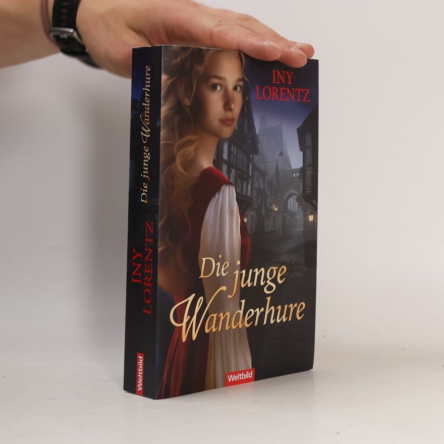 Iny Lorentz Die junge Wanderhure