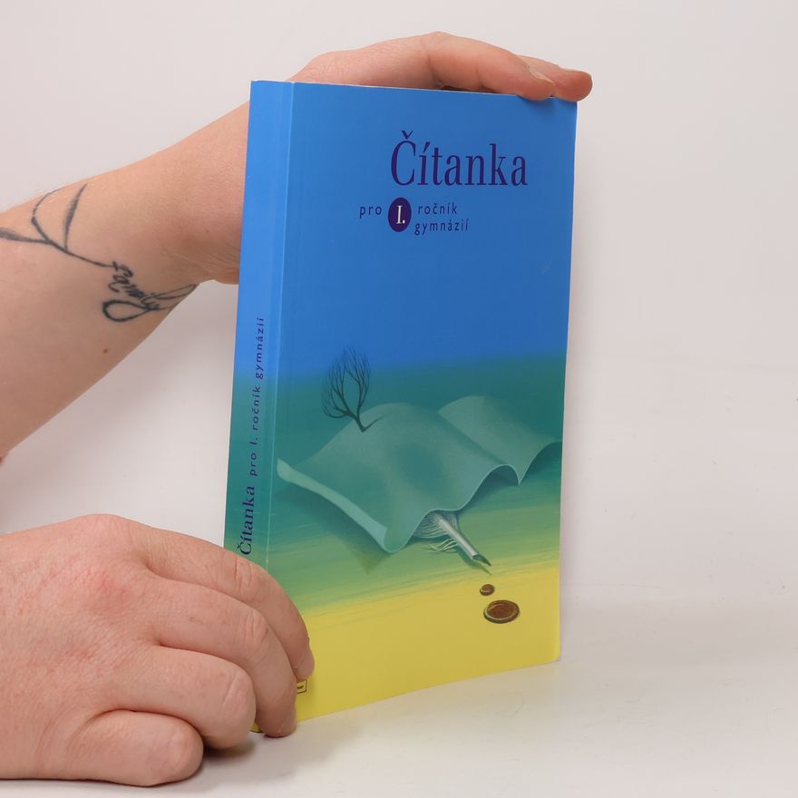 Josef Soukal Čítanka pro I. ročník gymnázií