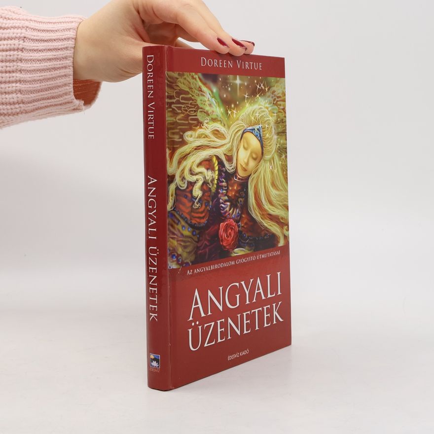 Doreen Virtue Angyali üzenetek