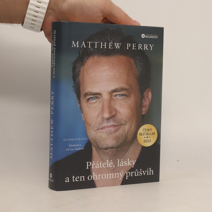 Matthew Perry Přátelé, lásky a ten ohromný průšvih