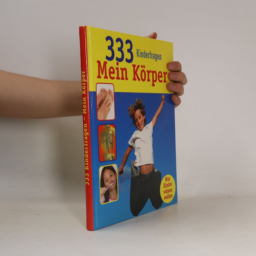 Birgit Kuhn 333 Kinderfragen mein Körper