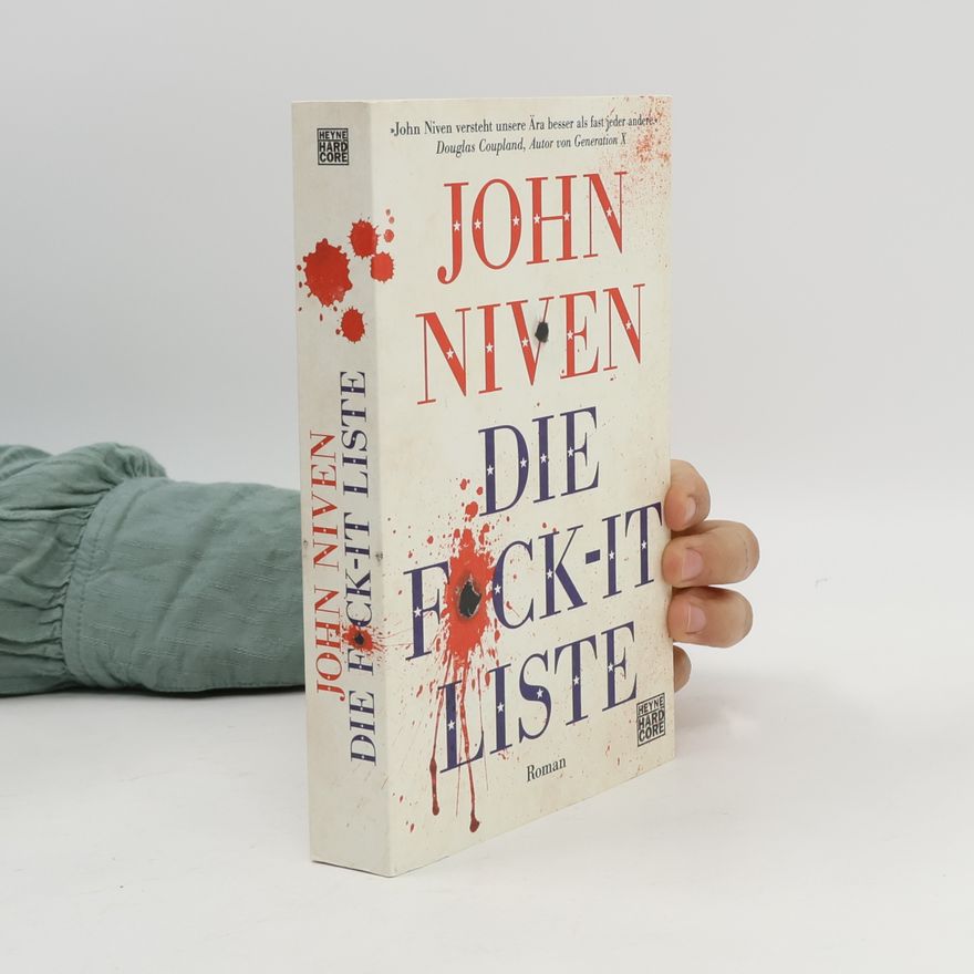 John Niven Die F*ck-it-Liste