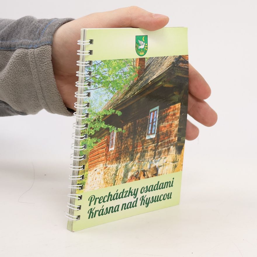 Collectif d'auteurs Prechádzky osadami Krásna nad Kysucou
