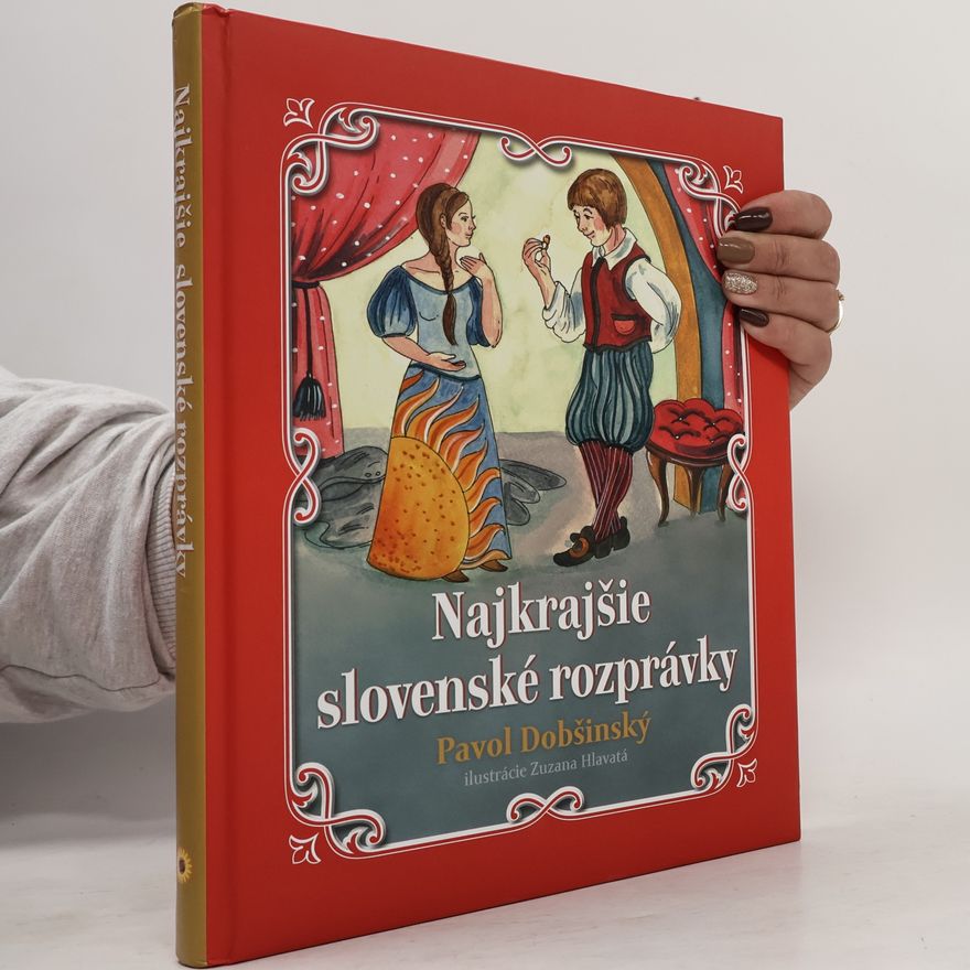 Pavol Dobšinský Najkrajšie slovenské rozprávky
