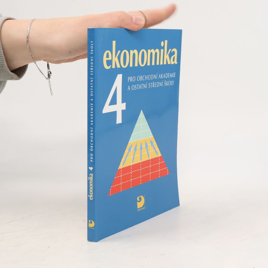 Otto Münch Ekonomika 4 pro obchodní akademie a ostatní střední školy