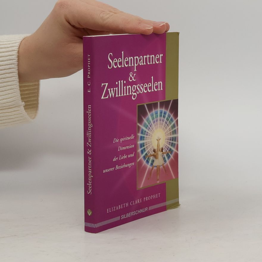 Elizabeth Clare Prophet Seelenpartner & Zwillingsseelen