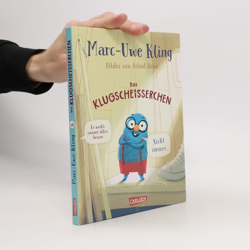 Marc-Uwe Kling Das Klugscheißerchen