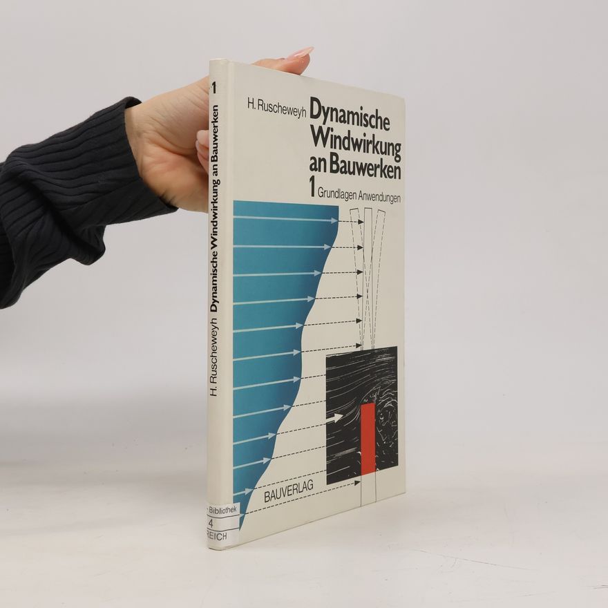 Autorenkollektiv Dynamische Windwirkung an Bauwerken