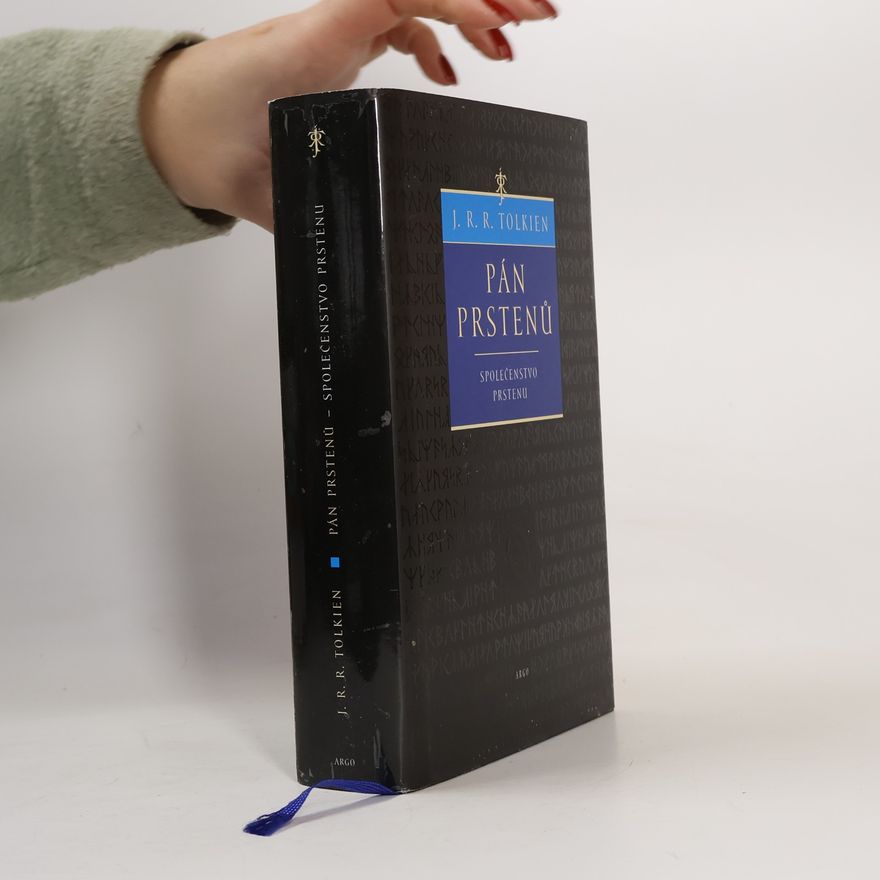 J. R. R. Tolkien Pán prstenů. Společenstvo prstenu