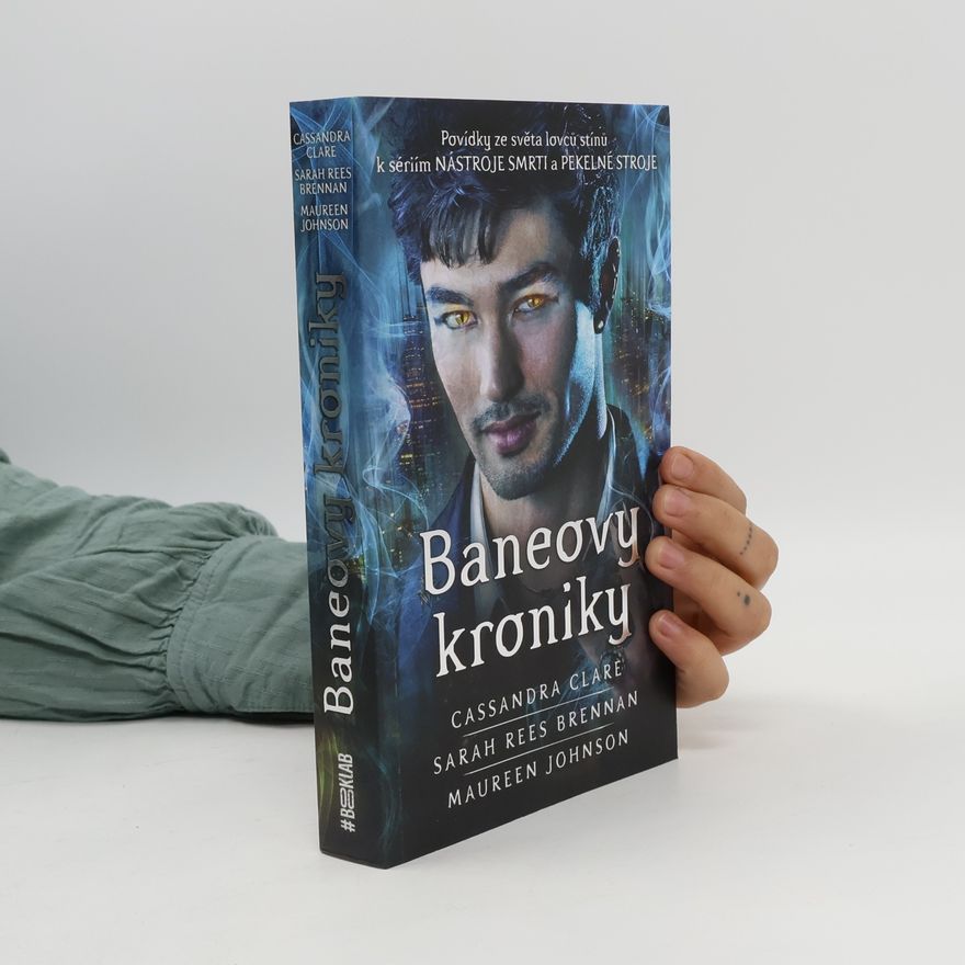 Cassandra Clare Baneovy kroniky