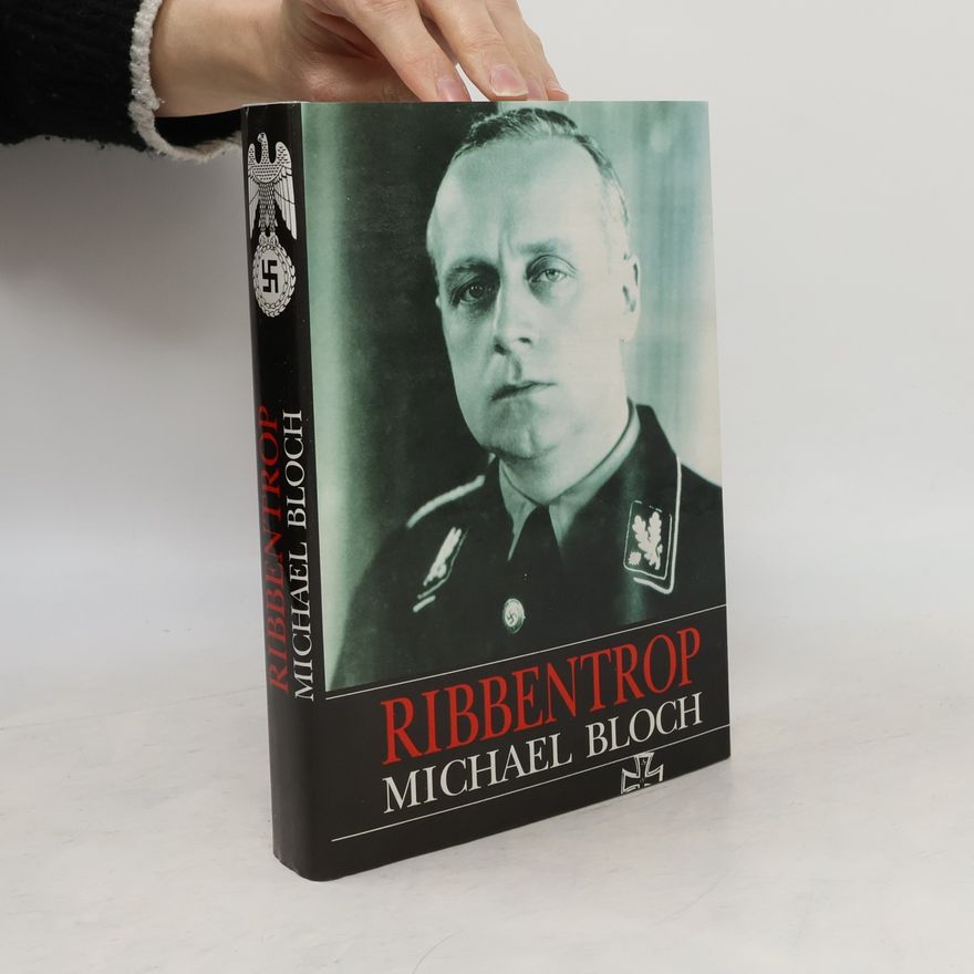 Michael Bloch Ribbentrop