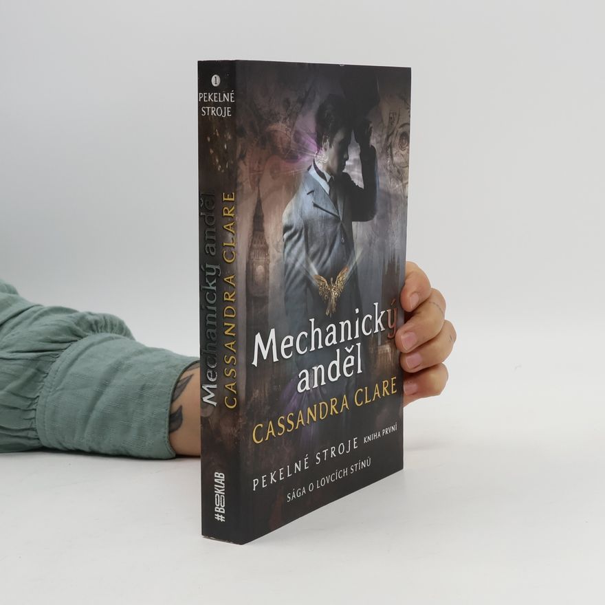 Cassandra Clare Mechanický anděl