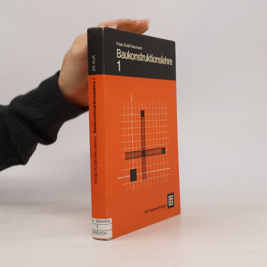 Autorenkollektiv Baukonstruktionslehre 1