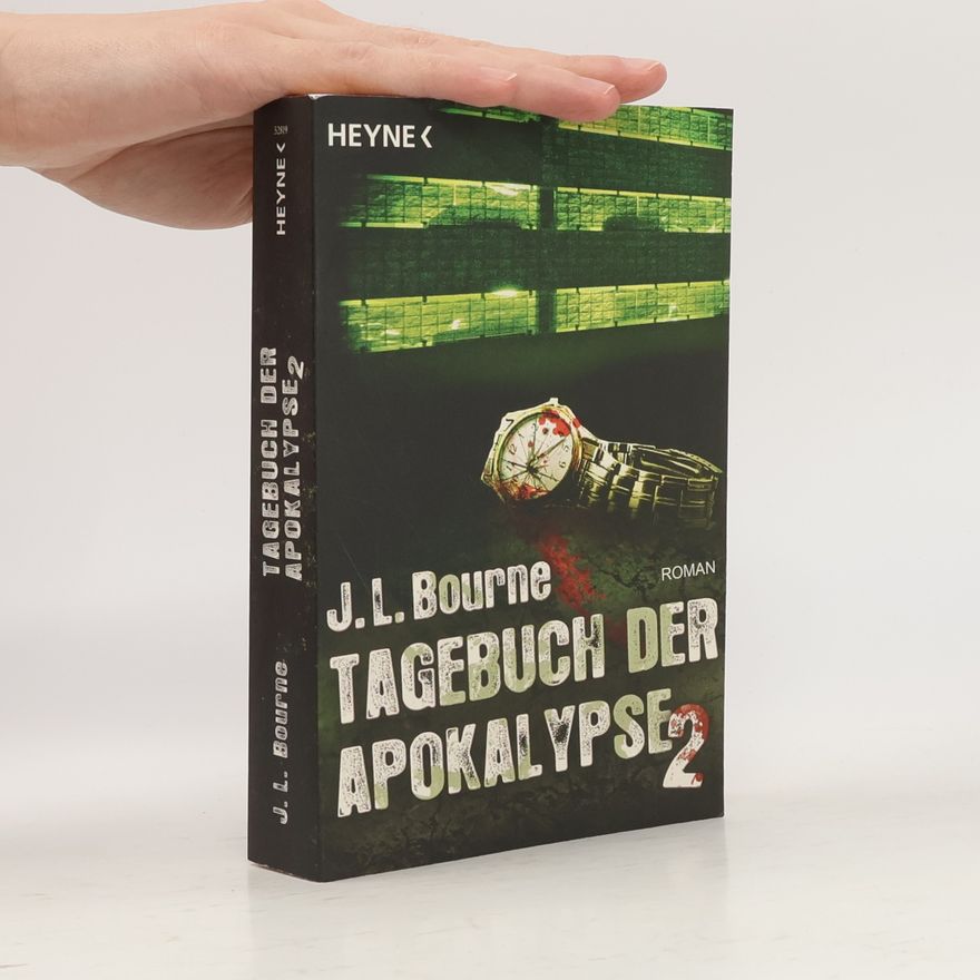 J. L. Bourne Tagebuch der Apokalypse 02
