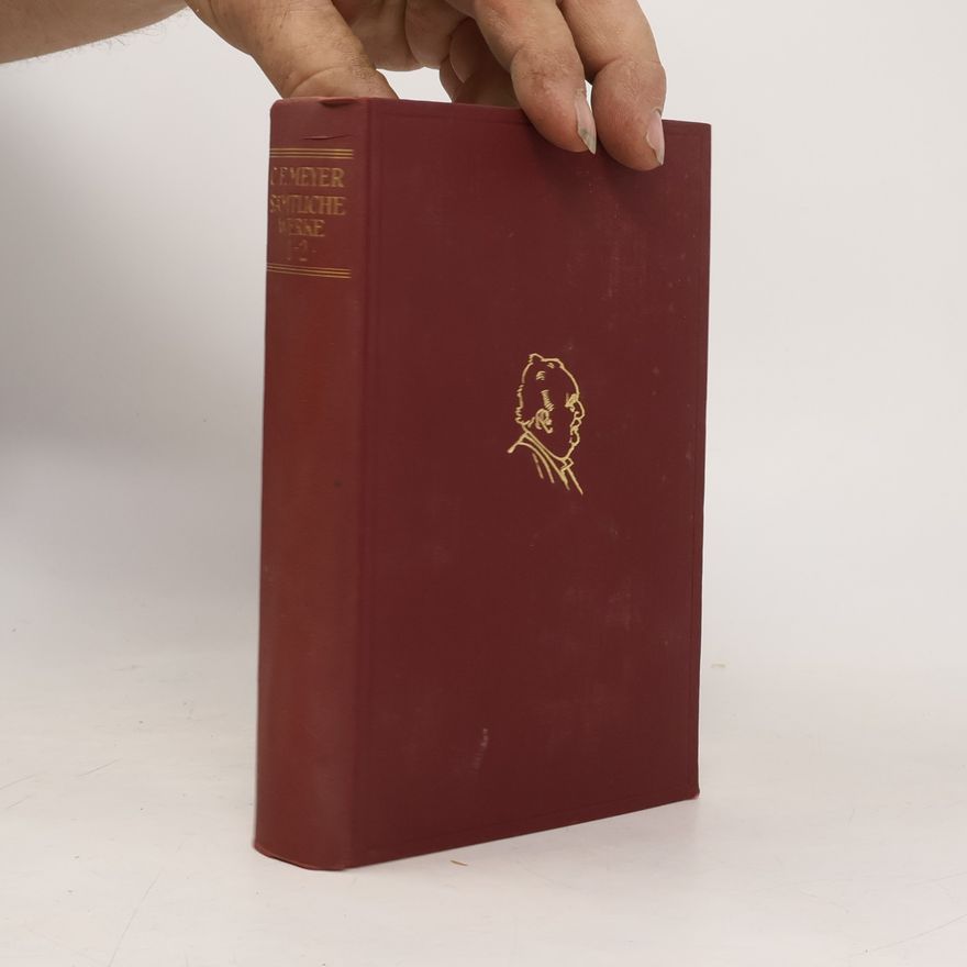 Conrad Ferdinand Meyer Sämtliche Werke 1-2