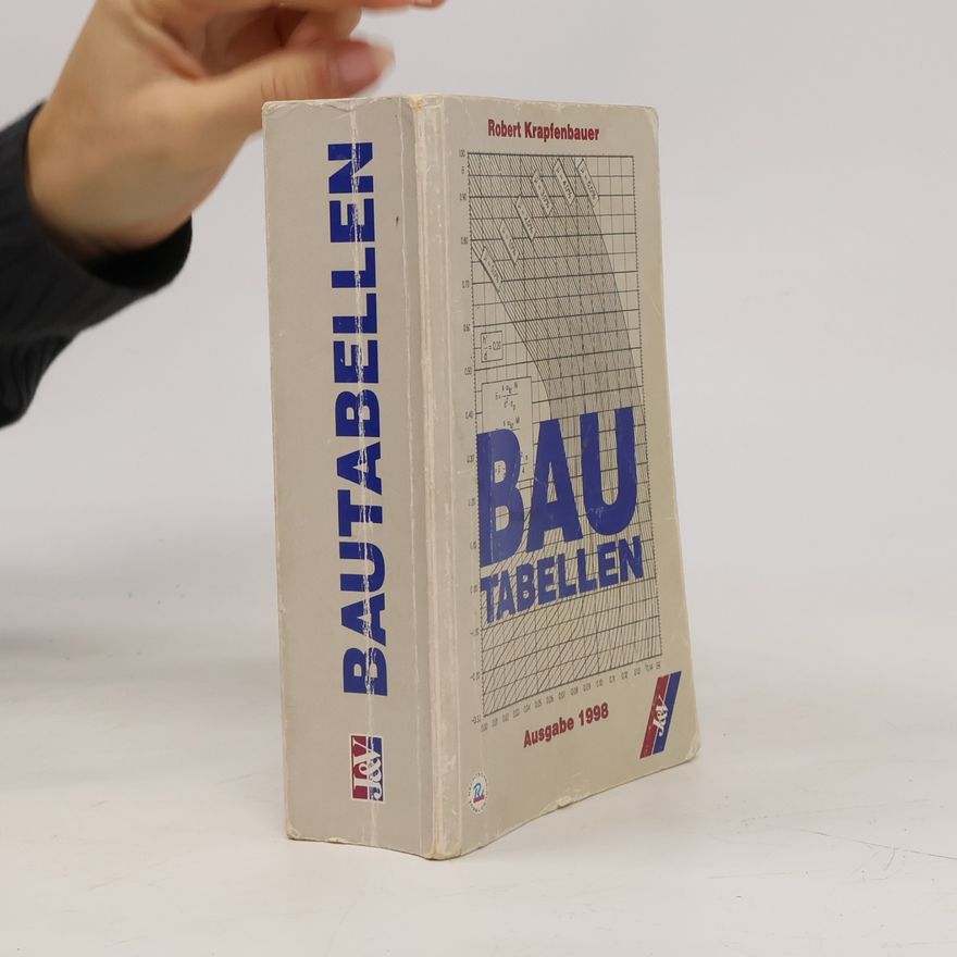 Robert Krapfenbauer Ernst Sträussler BAUtabellen