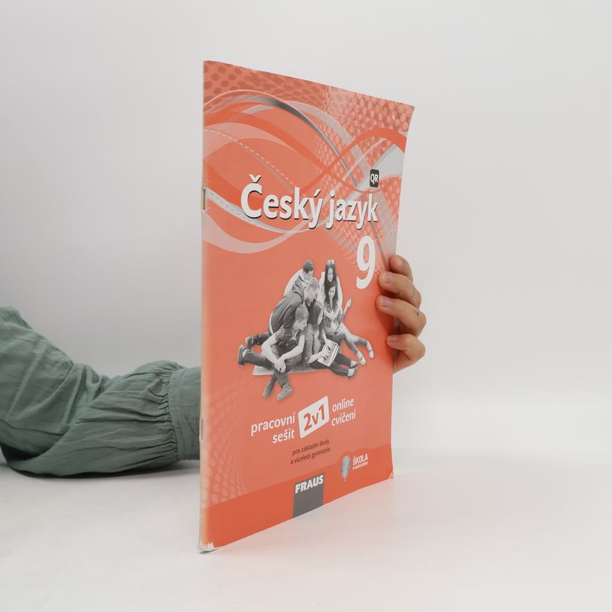 Pašková Martina Český jazyk 9 : pracovní sešit : 2v1 : online cvičení : pro základní školy a víceletá gymnázia