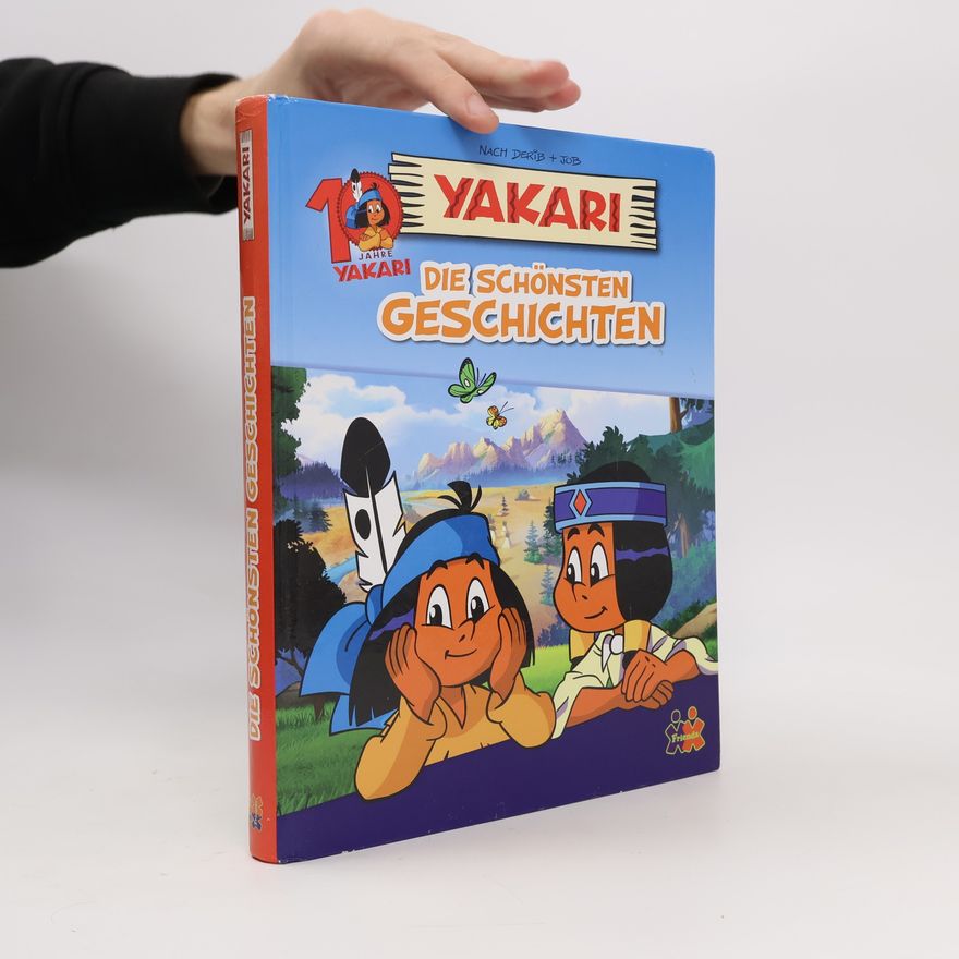 Judith Hüller Yakari - die schönsten Geschichten