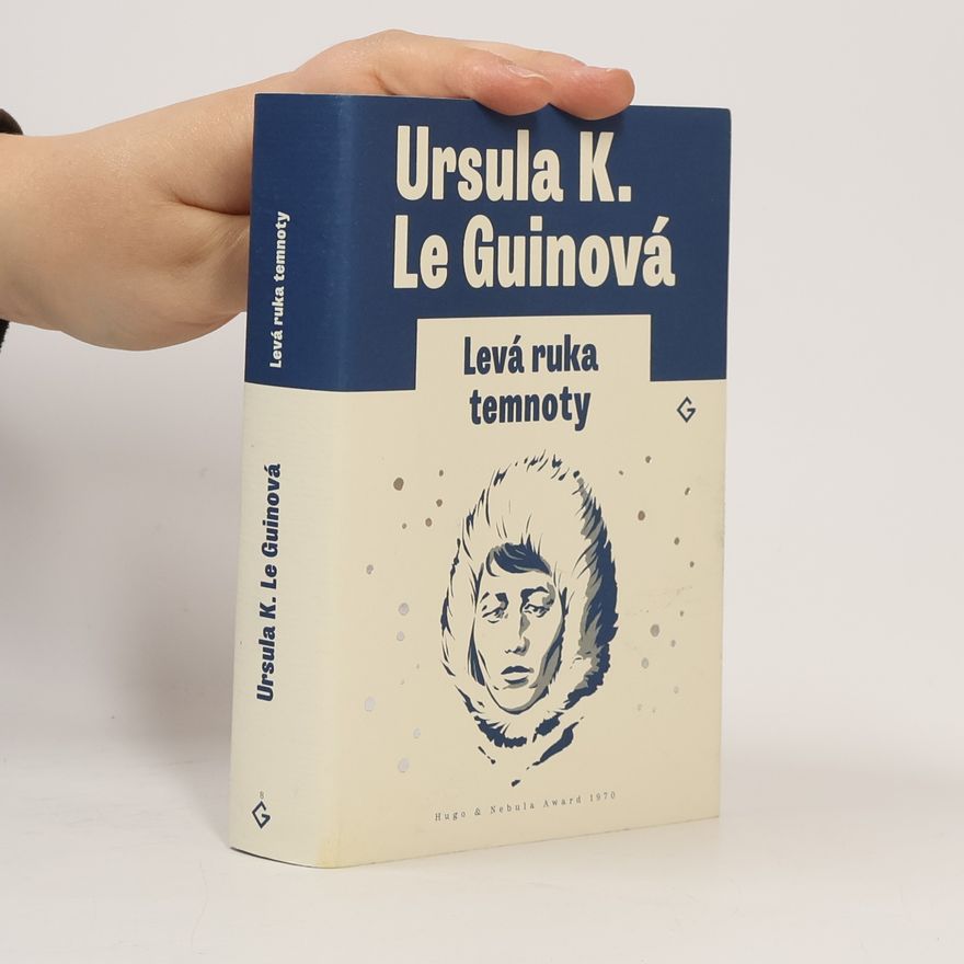 Ursula K. Le Guin Levá ruka temnoty