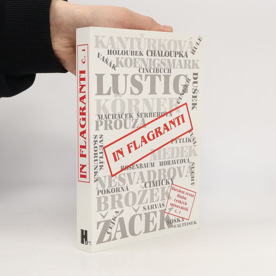 Kolektiv autorů In flagranti : literární revue Klubu českých spisovatelů. Číslo 1.
