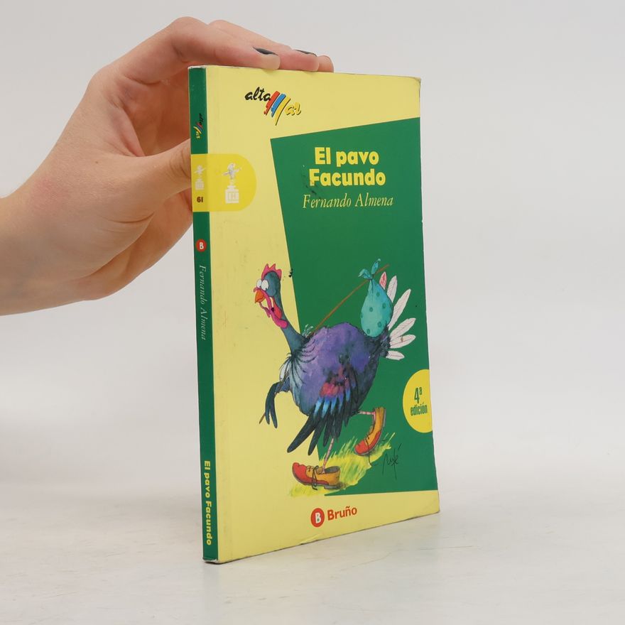 Fernando Almena El pavo Facundo - 4ª edición