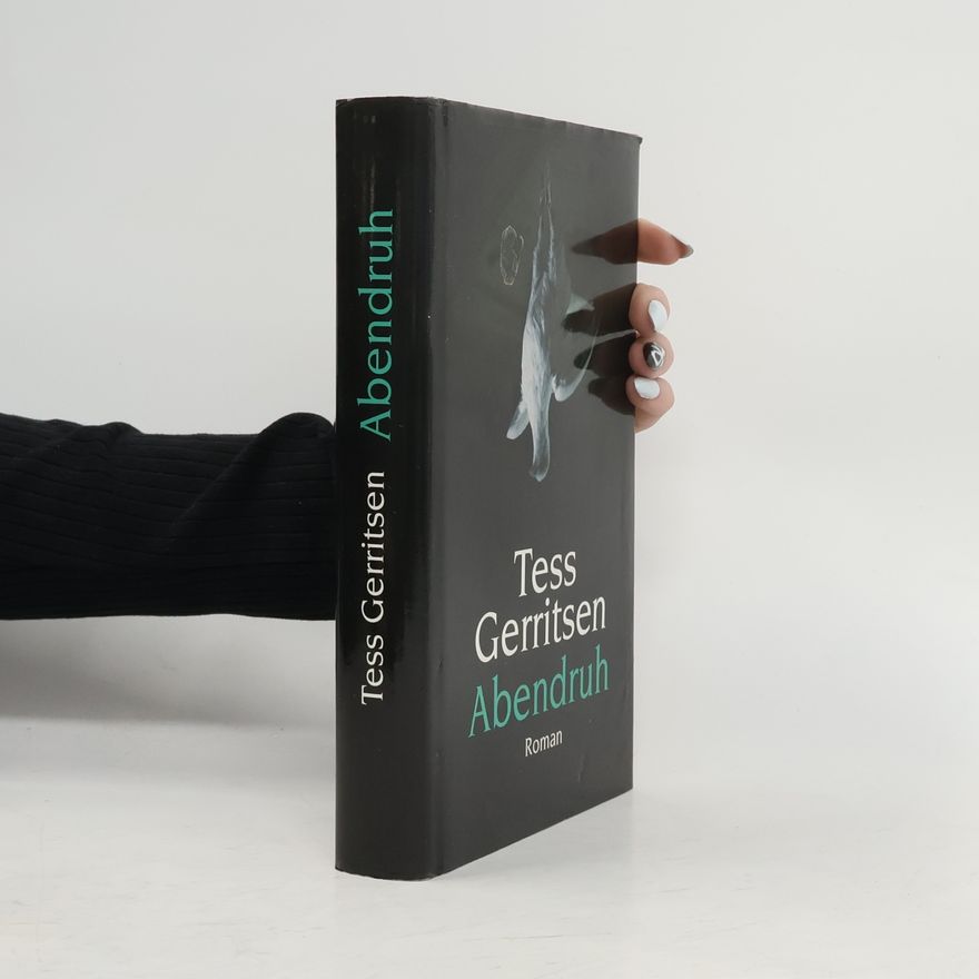 Tess Gerritsen Abendruh