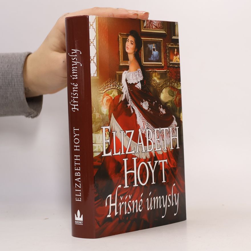 Elizabeth Hoyt Hříšné úmysly
