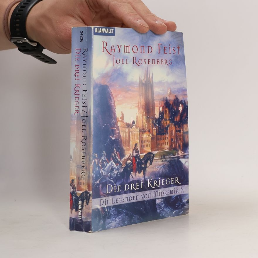 Raymond E. Feist Die Legenden von Midkemia 2