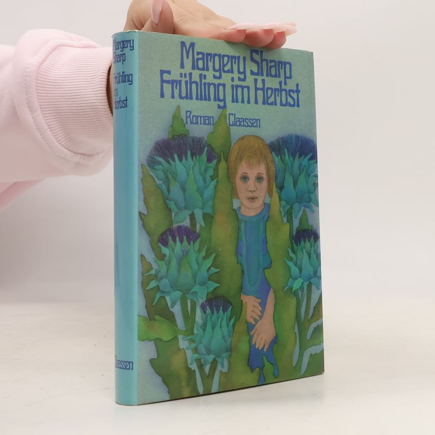 Margery Sharp Frühling im Herbst